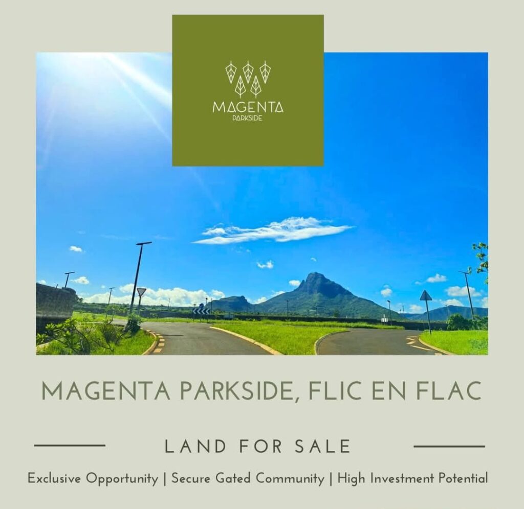 MAGENTA PARKSIDE – FLIC EN FLAC – Residential Land for Sale